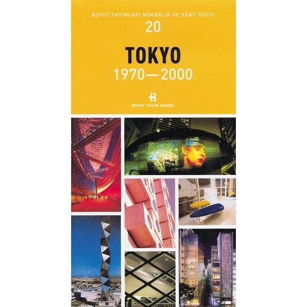 Tokyo 1970 - 2000