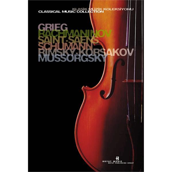 Grieg, Rachmaninov, Saint-Saens, Schumann, Rimsky-Korsakov, Mussorgsky