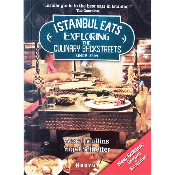 Istanbul Eats, Exploring the Culinary Backstreets
