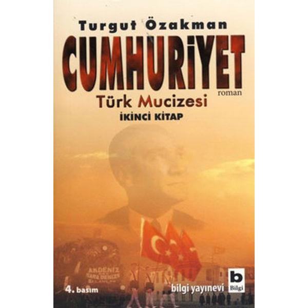Cumhuriyet Türk Mucizesi 2