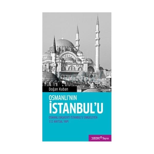 Osmanlı'nın İstanbul'u