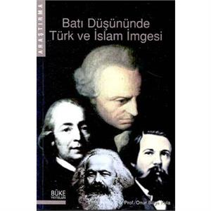 Batı Düşününde Türk ve İslam İmgesi