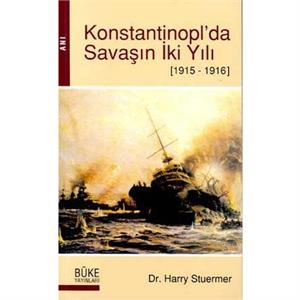 Konstantinopl'da Savaşın İki Yılı 1915-1916
