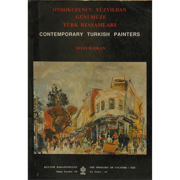 Ondokuzuncu Yüzyıldan Günümüze Türk Ressamları