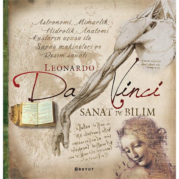 Leonardo Da Vinci - Sanat ve Bilim