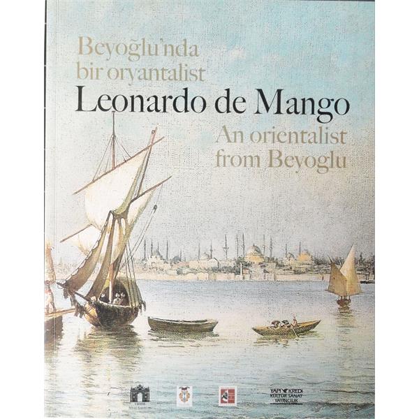 Beyoğlu’nda Bir Oryantalist Leonardo de Mango