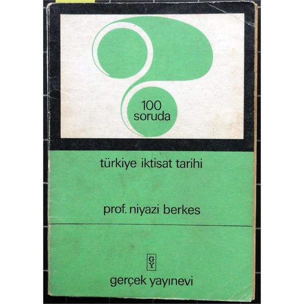 100 Soruda Türkiye İktisat Tarihi