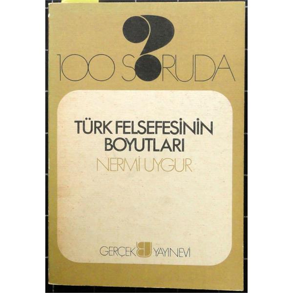 100 Soruda Türk Felsefesinin Boyutları