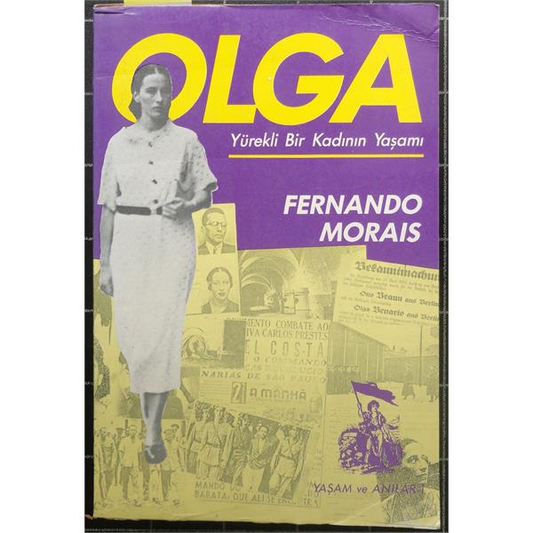 Olga Yürekli Bir Kadının Yaşamı
