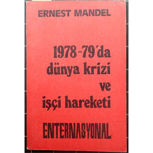 1978-79'da Dünya Krizi ve İşçi Hareketi-1